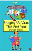 Bringing Up Vasu