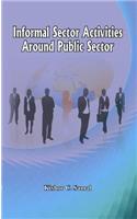Informal Sector Activities Around Public Sector