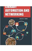 LIBRARY AUTOMATION AND NETWORKING