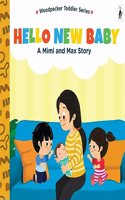 A Mimi & Max Story:Hello New Baby Board Books