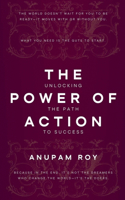 The Power of Action