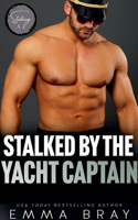 Stalked by the Yacht Captain: (Stalking A-Z)