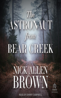 Astronaut from Bear Creek