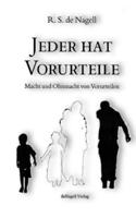 Jeder hat Vorurteile