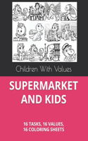 Supermarket and Kids