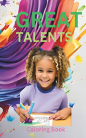 Great Talents Coloring Book