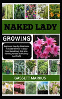 Naked Lady Growing