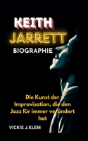 Keith Jarrett Biographie