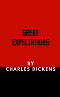 Great Expectations by Charles Dickens