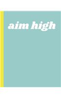 Aim High