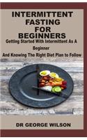 Intermittent Fasting for Beginners