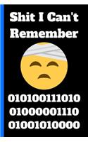 Shit I Can't Remember