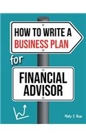 How To Write A Business Plan For Financial Advisor