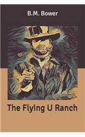The Flying U Ranch