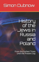 History of the Jews in Russia and Poland