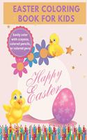 Easter Coloring Book For Kids: A Collection of Fun And Amazing Easter Pages for Boys and Girls