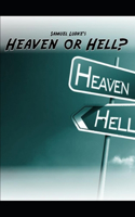 Samuel Ludke's Heaven or Hell?