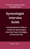 Gynecologist Interview Guide