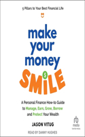 Make Your Money Smile