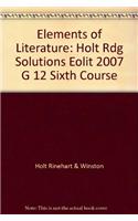 Elements of Literature: Reading Solutions Sixth Course: Reading Solutions Sixth Course