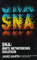 Systems Network Architecture: I.B.M.'s Network Solution