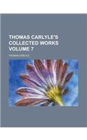 Thomas Carlyle's Collected Works Volume 7