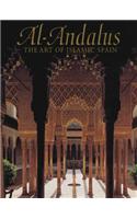 Al-Andalus: The Art of Islamic Spain