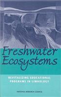 Freshwater Ecosystems: Revitalizing Educational Programs in Limnology