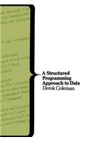 A Structured Programming Approach to Data