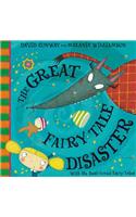 The Great Fairy Tale Disaster