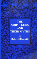 Norse Gods and Their Myths