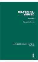 Milton Re-viewed