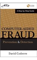 Computer Aided Fraud Prevention and Detection