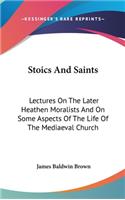 Stoics And Saints