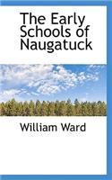 The Early Schools of Naugatuck