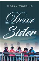 Dear Sister