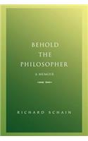 Behold The Philosopher