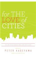 For the Love of Cities