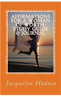 Affirmations for A Woman of Worth