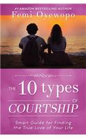 Ten Types of Courtship