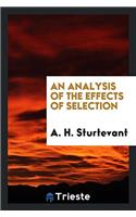 An Analysis of the Effects of Selection