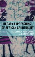 Literary Expressions of African Spirituality