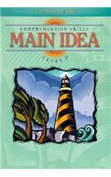 Steck-Vaughn Comprehension Skills Main Idea Level D