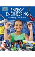 Energy Engineering and Powering the Future