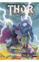 Thor: God of Thunder: Godbomb: Godbomb (Marvel Now)
