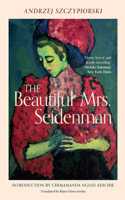 Beautiful Mrs. Seidenman