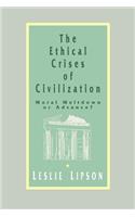 Ethical Crises of Civilization