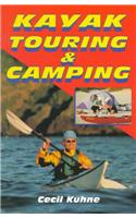 Kayak Touring and Camping