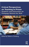 Critical Perspectives on Teaching in Prison