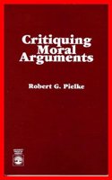 Critiquing Moral Arguments